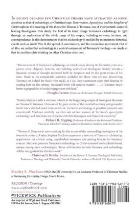 Resurrection Apocalypse and the Kingdom of Christ: The Eschatology of Thomas F. Torrance: 181 (Princeton Theological Monograph)