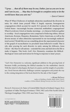 God's New Humanity: A Biblical Theology of Multiethnicity for the Church