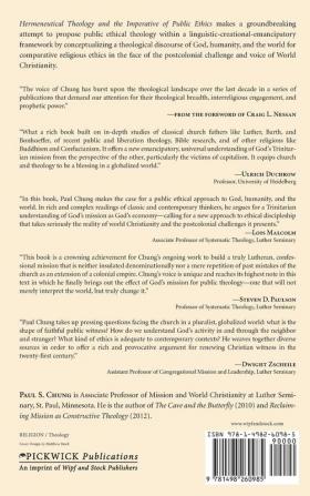 Hermeneutical Theology and the Imperative of Public Ethics: Confessing Christ in Post-Colonial World Christianity: 2 (Missional Church Public Theology World Christianity)