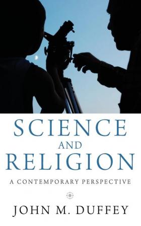 Science and Religion: A Contemporary Perspective