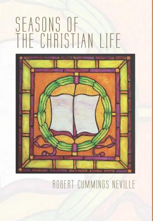 Seasons of the Christian Life