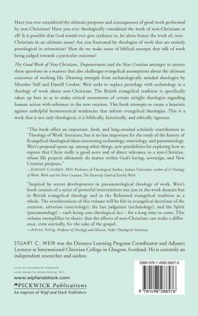 The Good Work of Non-Christians Empowerment and the New Creation: The Efficacy of the Holy Spirit's Empowering for Ordinary Work