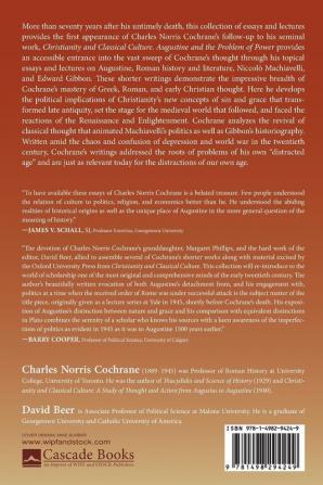 Augustine and the Problem of Power: The Essays and Lectures of Charles Norris Cochrane