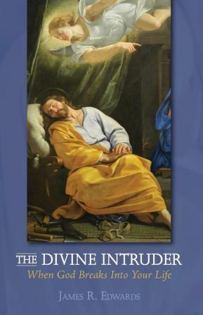 The Divine Intruder: When God Breaks Into Your Life