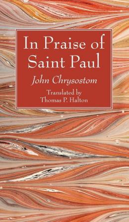 In Praise of Saint Paul