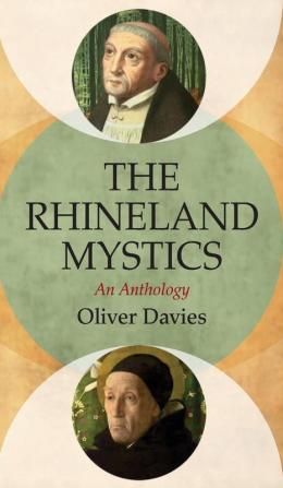 The Rhineland Mystics: An Anthology