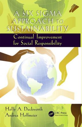 Six Sigma Approach to Sustainability