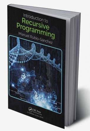 Introduction to Recursive Programming