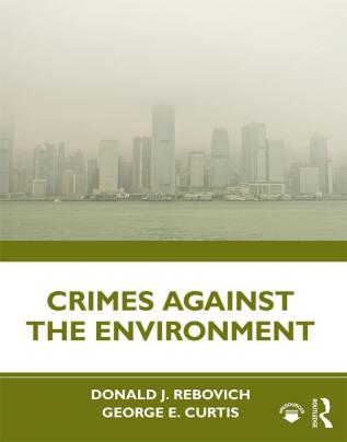 Crimes Against the Environment