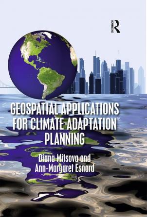 Geospatial Applications for Climate Adaptation Planning