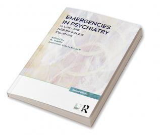 Emergencies in Psychiatry in Low- and Middle-income Countries