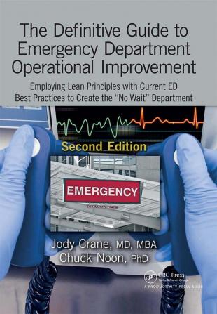 Definitive Guide to Emergency Department Operational Improvement