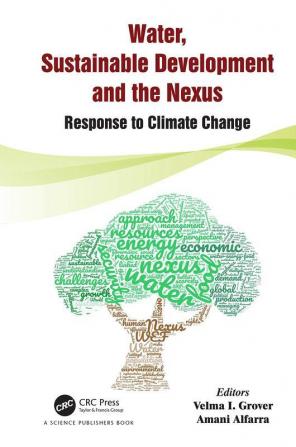 Water Sustainable Development and the Nexus