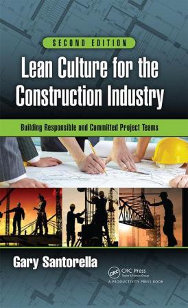 Lean Culture for the Construction Industry