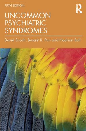 Uncommon Psychiatric Syndromes