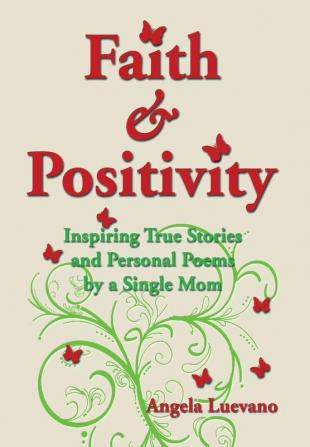 Faith and Positivity