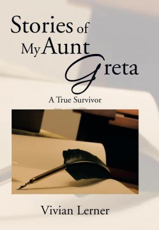 Stories of My Aunt Greta