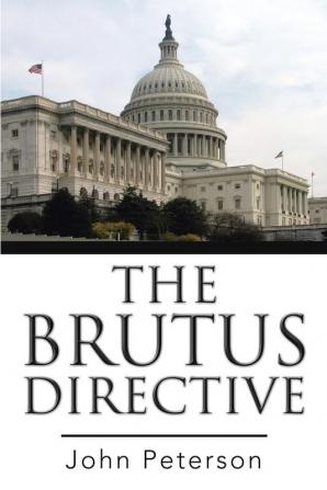 The Brutus Directive