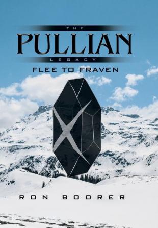 The Pullian Legacy: Flee to Fraven