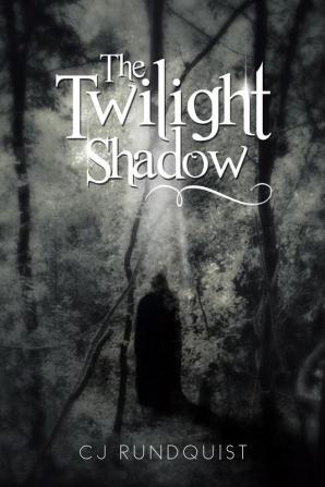 The Twilight Shadow