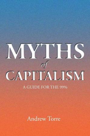 Myths of Capitalism