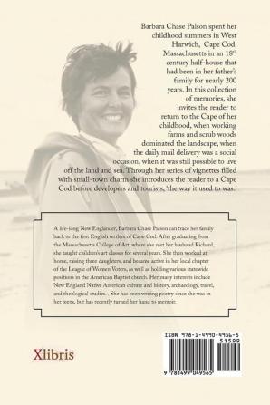 The Way It Used to Was: Memories of a Cape Cod Childhood 1924-1942