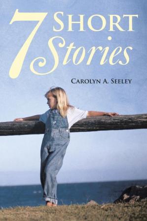 7 Short Stories