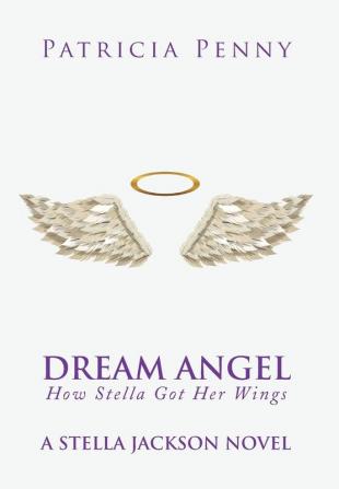 Dream Angel How Stella Got Her Wings