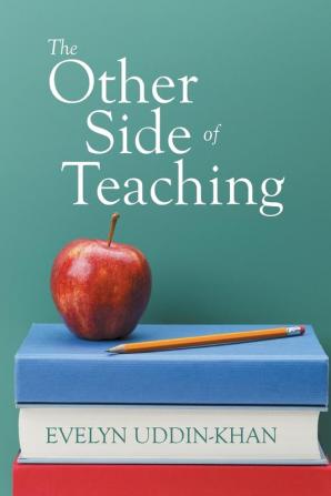 The Other Side of Teaching