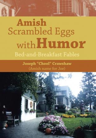 Amish Scrambled Eggs with Humor