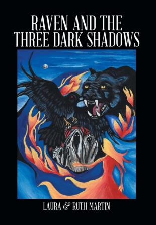 Raven and The Three Dark Shadows