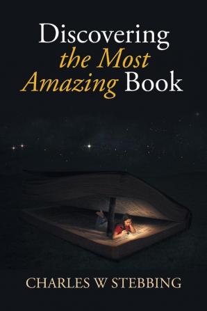 Discovering the Most Amazing Book