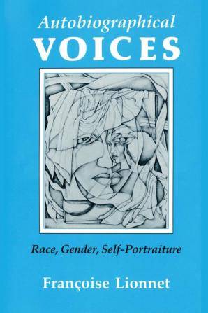 Autobiographical Voices: Race Gender Self-Portraiture (Reading Women Writing)