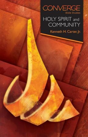 Converge Bible Studies: Holy Spirit and Community