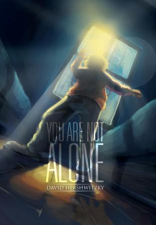 You Are Not Alone