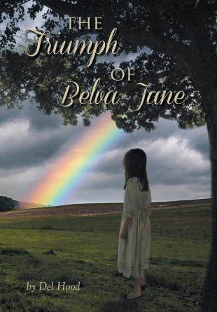 The Triumph of Belva Jane