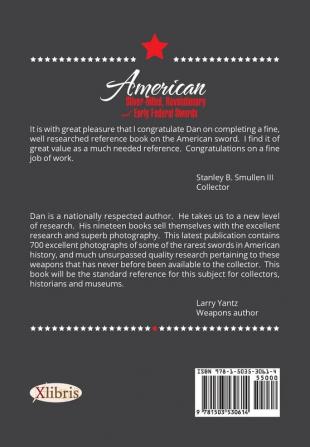 American Silver-Hilted Revolutionary and Early Federal Swords Volume II: According to Their Geographical Areas of Mounting: 2