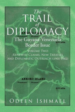 The Trail of Diplomacy