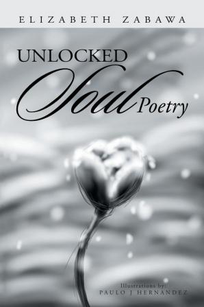 Unlocked Soul Poetry