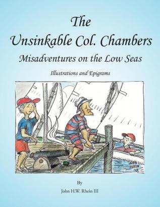 The Unsinkable Col. Chambers