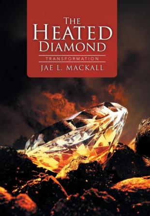 The Heated Diamond