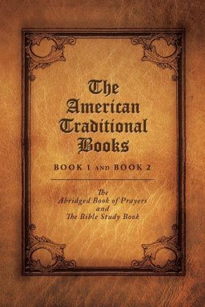 The American Traditional Books Book 1 and Book 2