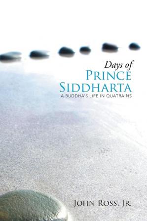 Days of Prince Siddharta