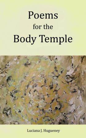 Poems for the Body Temple