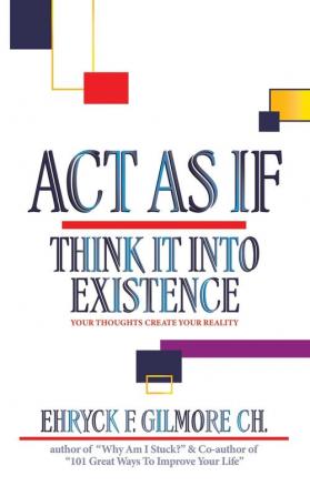 Act as If