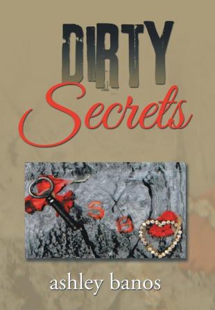 Dirty Secrets