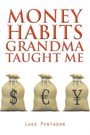 Money Habits Grandma Taught Me