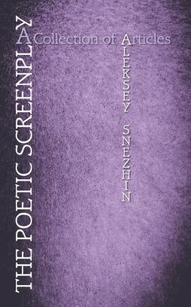 The Poetic Screenplay