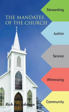 The Mandates of the Church