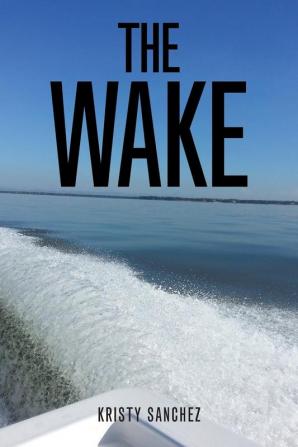 The Wake